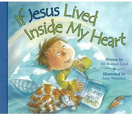 If Jesus Lived Inside My Heart pdf epub mobi 电子书 下载