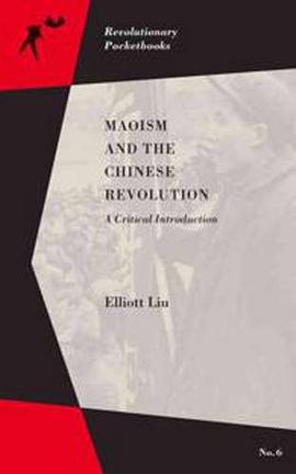 Maoism and the Chinese Revolution pdf epub mobi 电子书 下载