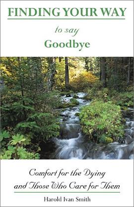 Finding Your Way to Say Goodbye pdf epub mobi 电子书 下载