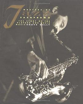 Masters of Jazz Saxophone pdf epub mobi 电子书 下载