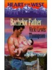 Bachelor Father Heart Of The West Heart of the West， 3 pdf epub mobi 电子书 下载