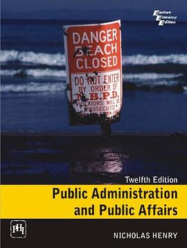 Public Administration and Public Affairs pdf epub mobi 电子书 下载