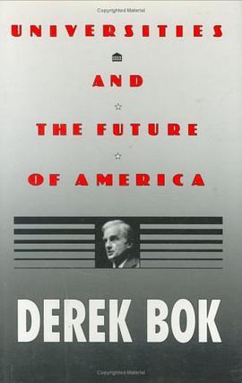 Universities and the Future of America pdf epub mobi 电子书 下载