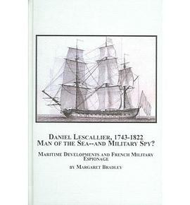 Daniel Lescallier, 1743-1822, Man of the Sea and Military Spy?