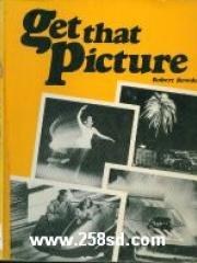 Get that picture pdf epub mobi 电子书 下载