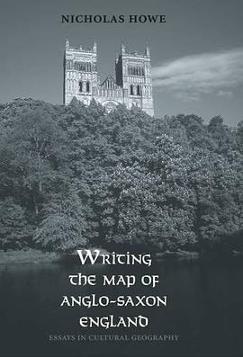 Writing the Map of Anglo-Saxon England pdf epub mobi 电子书 下载
