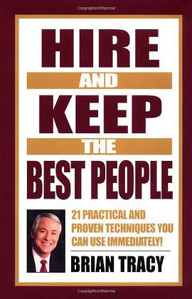 Hire and Keep the Best People pdf epub mobi 电子书 下载