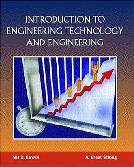 Introduction to Engineering Technology and Engineering pdf epub mobi 电子书 下载