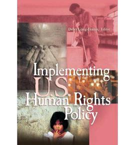 Implementing U.S. Human Rights Policy pdf epub mobi 电子书 下载