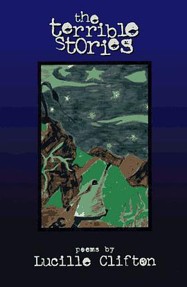the terrible stories (American Poets Continuum) pdf epub mobi 电子书 下载