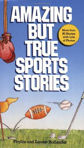Amazing but True Sports Stories pdf epub mobi 电子书 下载