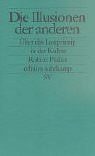 Die Illusionen der anderen. Über das Lustprinzip in der Kultur. pdf epub mobi 电子书 下载
