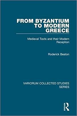From Byzantium to Modern Greece pdf epub mobi 电子书 下载