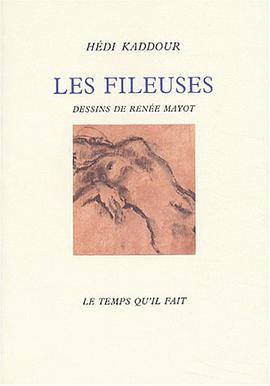 Les fileuses pdf epub mobi 电子书 下载