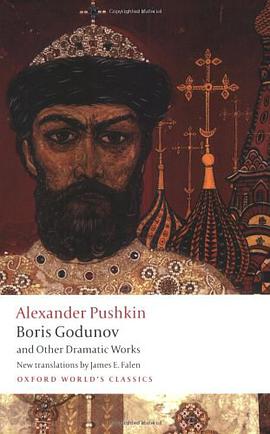 Boris Godunov and Other Dramatic Works