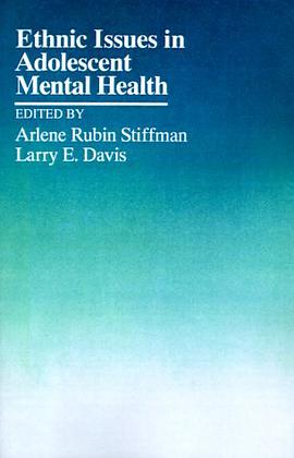 Ethnic Issues in Adolescent Mental Health pdf epub mobi 电子书 下载