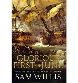 The Glorious First of June Fleet Battle in the Reign of Terror pdf epub mobi 电子书 下载