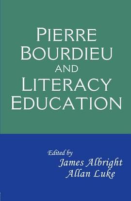 Pierre Bourdieu and Literacy Education pdf epub mobi 电子书 下载