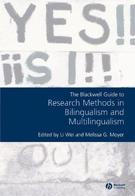 Blackwell Guide to Research Methods in Bilingualism and Multilingualism pdf epub mobi 电子书 下载