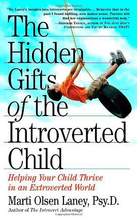 The Hidden Gifts of the Introverted Child pdf epub mobi 电子书 下载