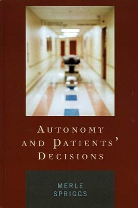Autonomy and Patients' Decisions pdf epub mobi 电子书 下载