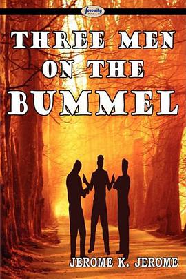 Three Men on the Bummel pdf epub mobi 电子书 下载