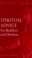 Spiritual Advice for Buddhists and Christians pdf epub mobi 电子书 下载