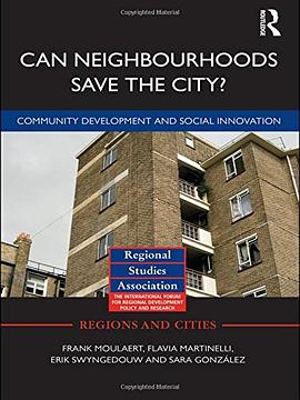 Can Neighbourhoods Save the City? pdf epub mobi 电子书 下载