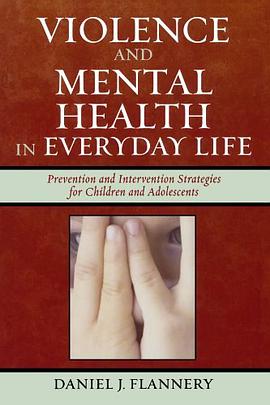 Violence and Mental Health in Everyday Life