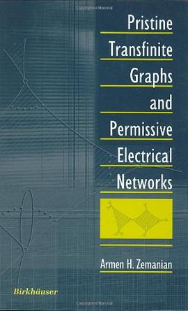 Pristine Transfinite Graphs and Permissive Electrical Networks pdf epub mobi 電子書 下載