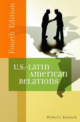 U.S.-Latin American Relations pdf epub mobi 电子书 下载