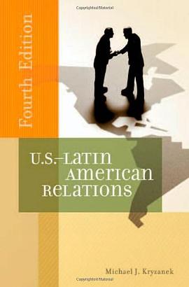 U.S.-Latin American Relations pdf epub mobi 电子书 下载