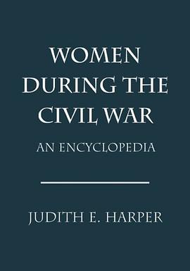 Women During the Civil War pdf epub mobi 电子书 下载