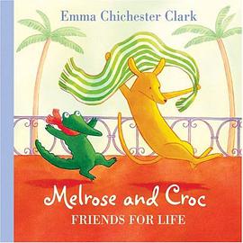 Melrose and Croc Friends for Life pdf epub mobi 电子书 下载