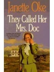 They Called Her Mrs Doc Women of the West #5 pdf epub mobi 电子书 下载
