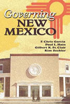 Governing New Mexico pdf epub mobi 电子书 下载