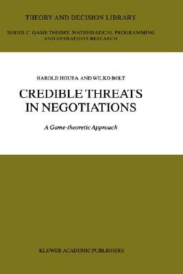 Credible Threats in Negotiations pdf epub mobi 电子书 下载