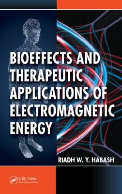 Bioeffects and Therapeutic Applications of Electromagnetic Energy pdf epub mobi 电子书 下载