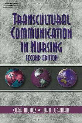 Transcultural Communication in Nursing pdf epub mobi 电子书 下载
