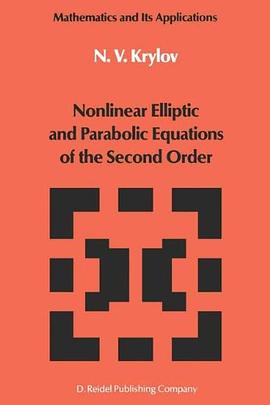 Nonlinear Elliptic and Parabolic Equations of the Second Order pdf epub mobi 电子书 下载