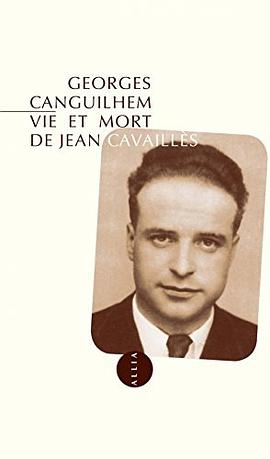 Vie et mort de Jean Cavaillès pdf epub mobi 电子书 下载