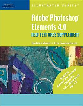 Adobe Photoshop Elements 4.0， New Features Supplement pdf epub mobi 电子书 下载