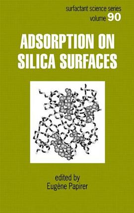 Adsorption on Silica Surfaces pdf epub mobi 电子书 下载