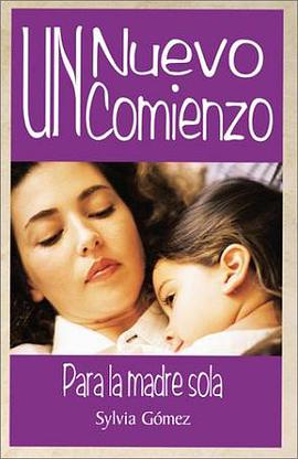 Un Nuevo Comienzo para la madre sola (A New Beginning for Single Moms) (Spanish Edition) pdf epub mobi 电子书 下载