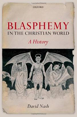 Blasphemy in the Christian World pdf epub mobi 电子书 下载