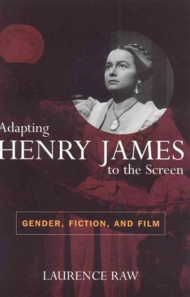 Adapting Henry James to the Screen pdf epub mobi 电子书 下载