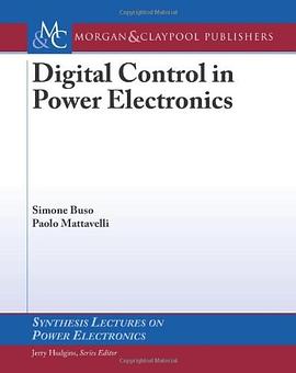 Digital Control in Power Electronics pdf epub mobi 电子书 下载