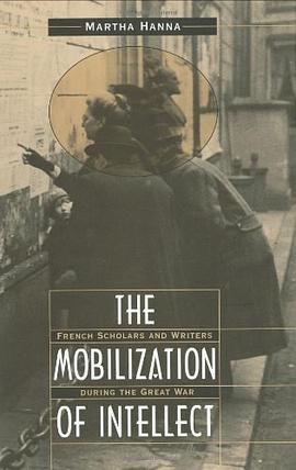 The Mobilization of Intellect pdf epub mobi 电子书 下载