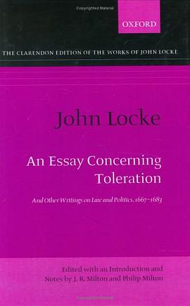 An Essay concerning Toleration: And Other Writings on Law and Politics, 1667-1683 pdf epub mobi 电子书 下载