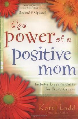 The Power of a Positive Mom pdf epub mobi 电子书 下载